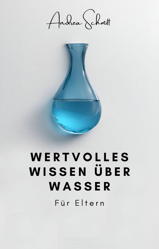 Buchcover Wertvolles WIssen über Wasser - Wasserfiter: wichtig ode witzlos